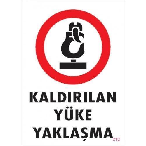 Pvc Levha "Kaldırılan Yüke Yaklaşma" 25X35 Cm