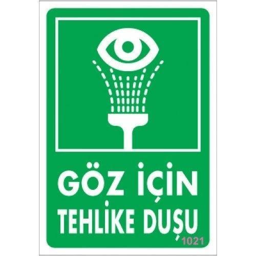 Pvc Levha "Göz İçin Tehlike Duşu" 17,5*25 cm