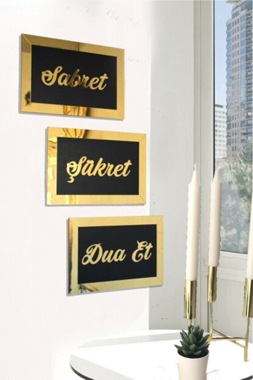 Sabret Şükret Dua Et 3'Lü Set Tablo/Altın