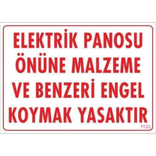 Pvc Levha "Energy Panosu Önüne Malzeme ve Benzeri Engel Koymak Yasaktır" 25*35 cm