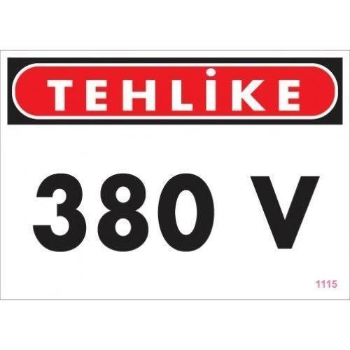 Pvc Levha "Tehlike 380 V" 25*35 cm