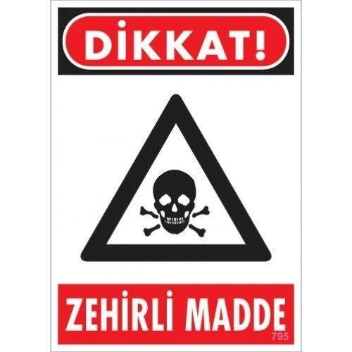 Pvc Levha "Dikkat Zehirli Madde" 25X35 Cm