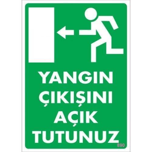 Pvc Levha "Yangın Çıkışını Açık Tutunuz" 25X35 Cm