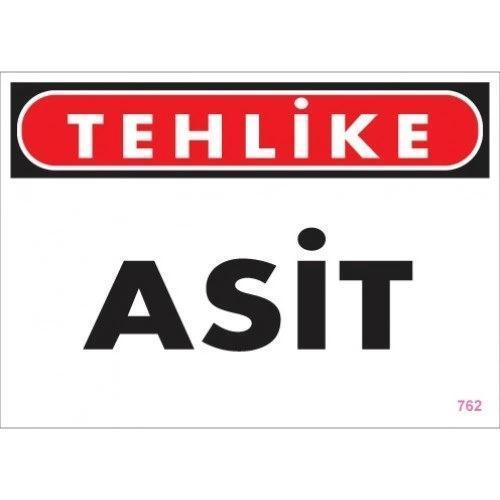 Pvc Levha "Tehlike Asit" 25X35 Cm