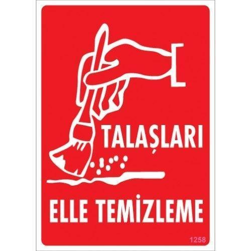 Pvc Levha "Talaşları Elle Temizleme" 25*35 cm