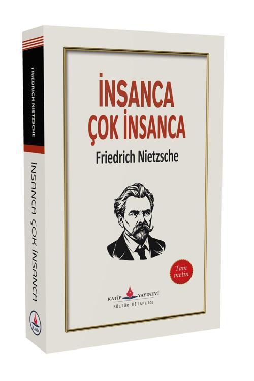 İnsanca Çok İnsanca (Tam Metin - 592 Sayfa)