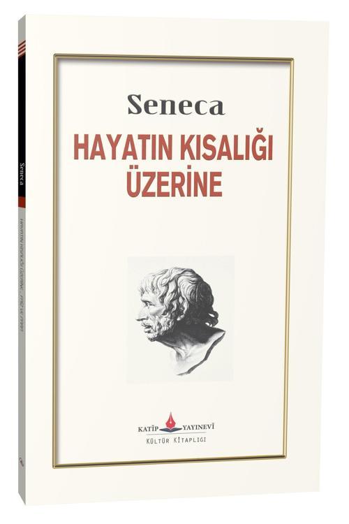 Hayatın Kısalığı Üzerine