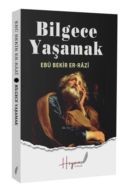 Bilgece Yaşamak