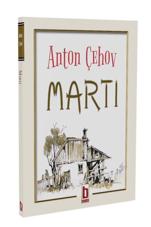 Martı - Anton Pavloviç Çehov 9786257883986