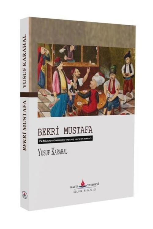 Bekri Mustafa / Yusuf Karahal / / 9786057184627
