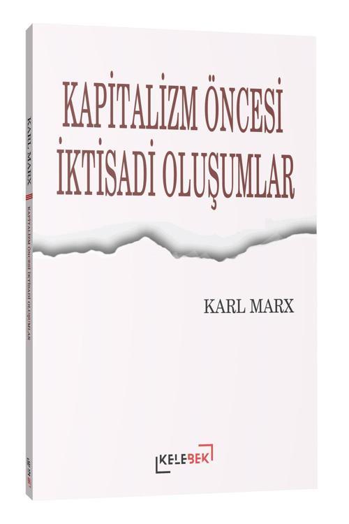 Kapitalizm Öncesi İktisadi Oluşumlar