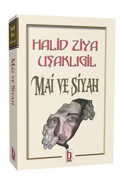 Mai Ve Siyah