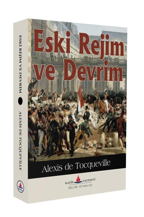 Eski Rejim Ve Devrim (Tam Metin)