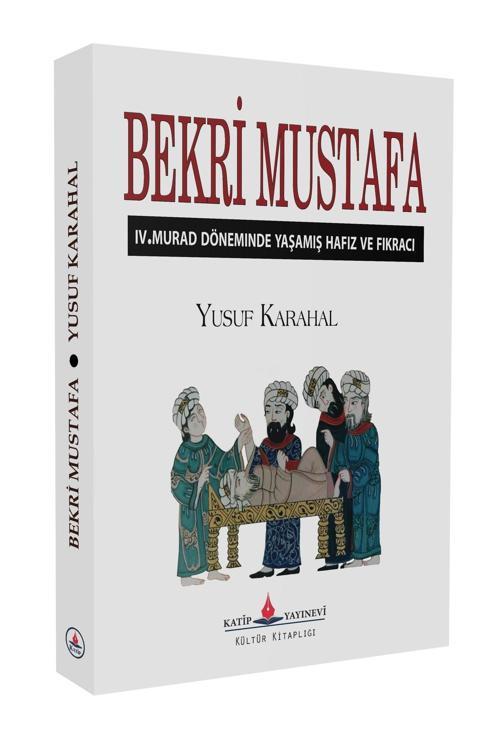 Bekri Mustafa / Yusuf Karahal / / 9786057184658
