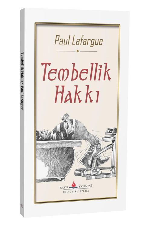 Tembellik Hakkı