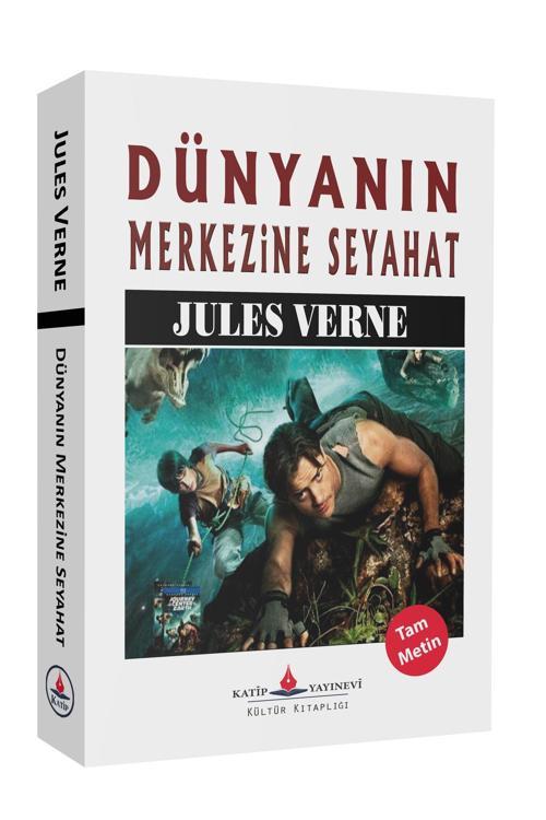 Dünyanın Merkezine Seyahat (Tam Metin)