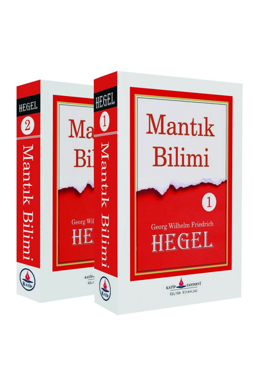 Mantık Bilimi  (Tam Metin - 2 Cilt Birlikte)