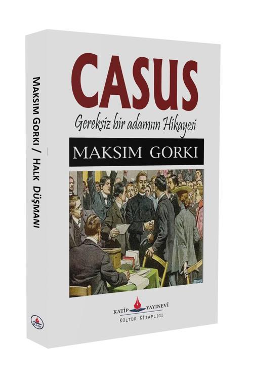 Casus; Gereksiz Bir Adamın Hikayesi