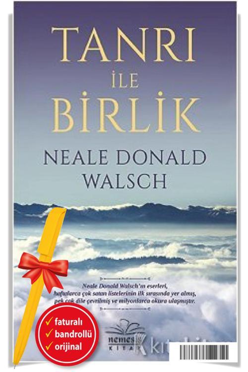 Alfa Kalem + Tanrı İle Birlik Neale Donald Walsch Yeni Kitap Edebiyat