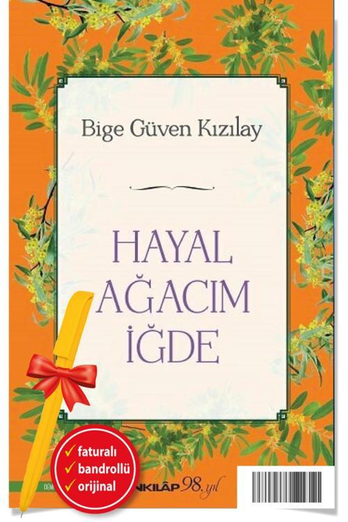 Alfa Kalem + Hayal Ağacım İğde (Bige Güven Kızılay)-Yeni İnkılap Kitap