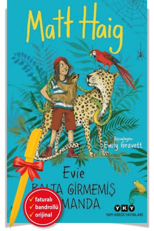 Alfa Kalem + Evie Balta Girmemiş Ormanda(Matt Haig)-Yeni Kitap-Edebiyat-Roman-Hediyeli