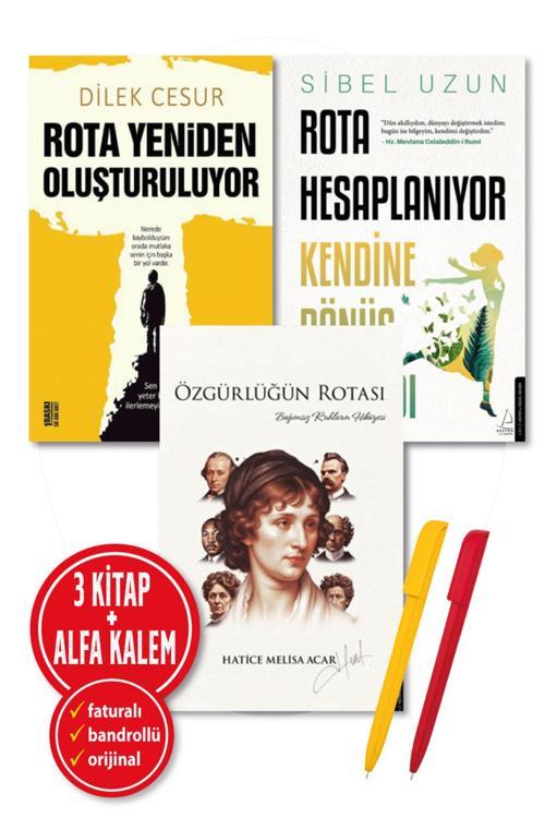 Özgürlüğün Rotası(Hatice Melisa Acar) + Rota Yeniden(Dilek Cesur) + Rota Hesaplanıyor(Sibel Uzun)3 Kitap