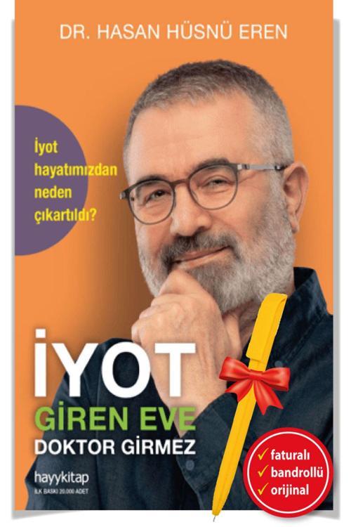 Alfa Kalem + İyot Giren Eve Doktor Girmez(Hasan Hüsnü Eren)-Yeni Sağlık / Alternatif Tıp/Hayy Kitap