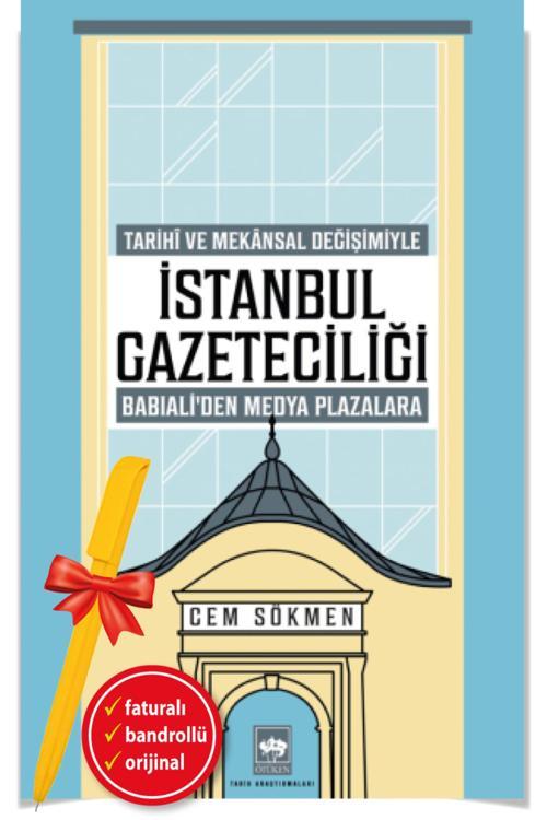 Alfa Kalem + İstanbul Gazeteciliği(Cem Sökmen)-Yeni-Tarih-Ötüken Kitap