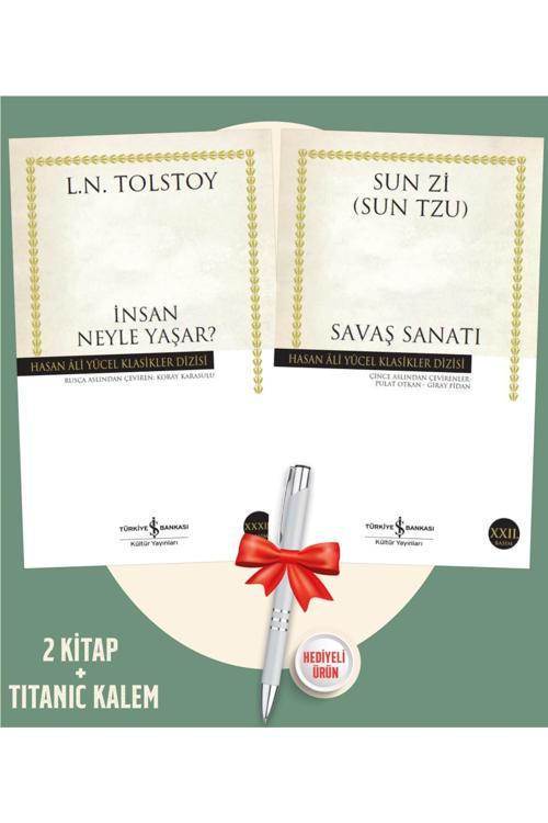 2 Kitap - Insan Neyle Yaşar? + Savaş Sanatı-L. N. Tolstoy, Sun Zi - Iş Bankası + Titanic Kalem Hediye