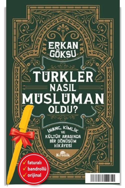 Alfa Kalem + Türkler Nasıl Müslüman Oldu? Erkan Göksu -Yeni- Kronik Tarih Kitap