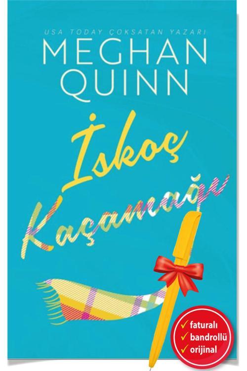 Alfa Moda Kalem + İskoç Kaçamağı -Yeni Kitap- + Meghan Quinn - Ren Kitap Moda Dağıtım