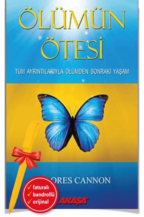 Alfa Kalem + Ölümün Ötesi(Dolores Cannon)-Bireysel Gelişim-Akaşa Kitap
