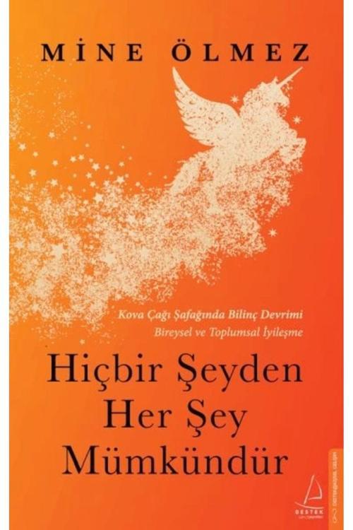 Hiçbir Şeyden Her Şey Mümkündür