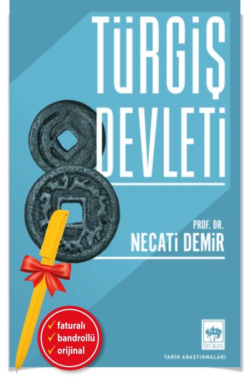 Alfa Kalem + Türgiş Devleti(Necati Demir)-Yeni-Tarih-Ötüken Kitap