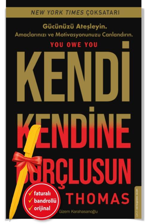 Kendi Kendine Borçlusun