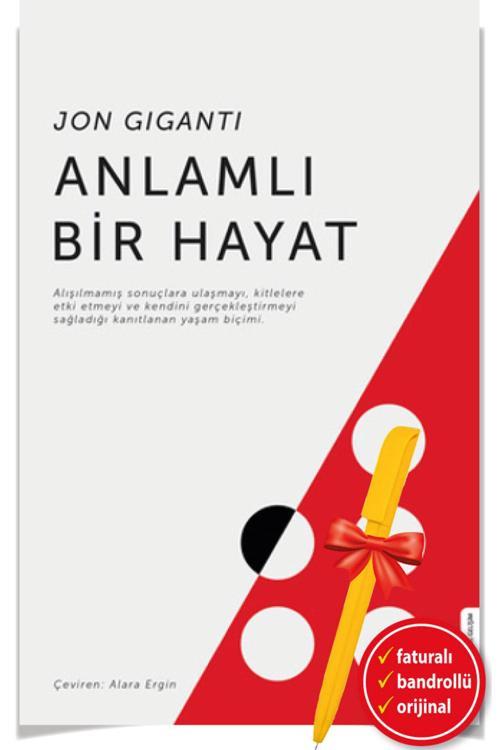 Alfa Kalem + Anlamlı Bir Hayat (Jon Giganti) Yeni + Kişisel Gelişim Destek Kitap