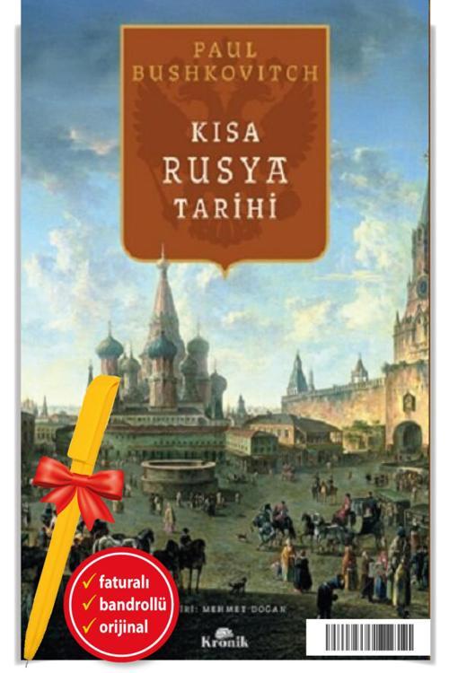 Alfa Kalem + Kısa Rusya Tarihi Paul Bushkovitch -Yeni- Kronik Tarih Kitap