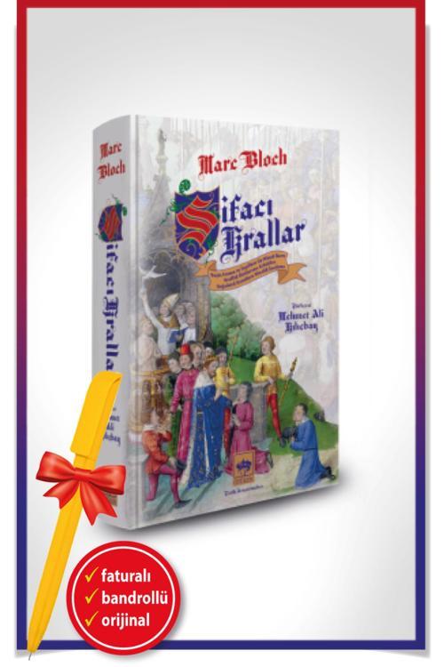 Alfa Kalem + Şifacı Krallar (Ciltli)(Marc Bloch)-Yeni-Tarih-Ötüken Kitap