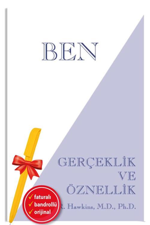 Alfa Kalem + Ben(Gerçeklik Ve Öznellik) -Kitap- (David R. Hawkins)- Butik Yayınları Kişisel Gelişim