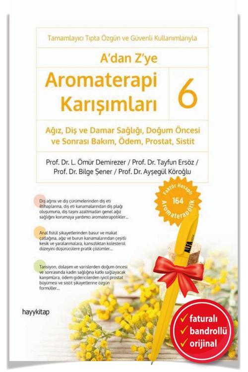 Alfa Moda Kalem + A’Dan Z’Ye Aromaterapi Karışımları 6 Ömür Demirezer Tayfun Ers Hayykitap - Moda