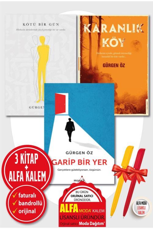Gürgen Öz 3 Kitap Garip Bir Yer + Karanlık Köy + Kötü Bir Gün Edebiyat / Roman + Alfa Kalem-Destek Kitap