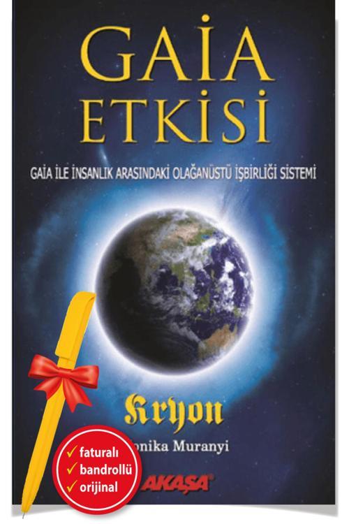 Alfa Kalem + Gaia Etkisi(Monika Muranyi)-Bireysel Gelişim-Akaşa Kitap