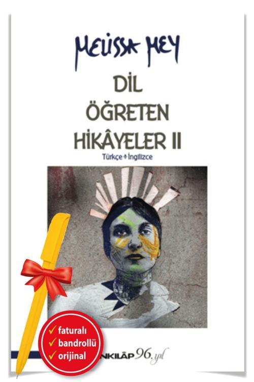 Alfa Kalem Dil Öğreten Hikayeler - 2 Türkçe İngilizce (Melissa Mey)-Yeni Inkılap Kitap