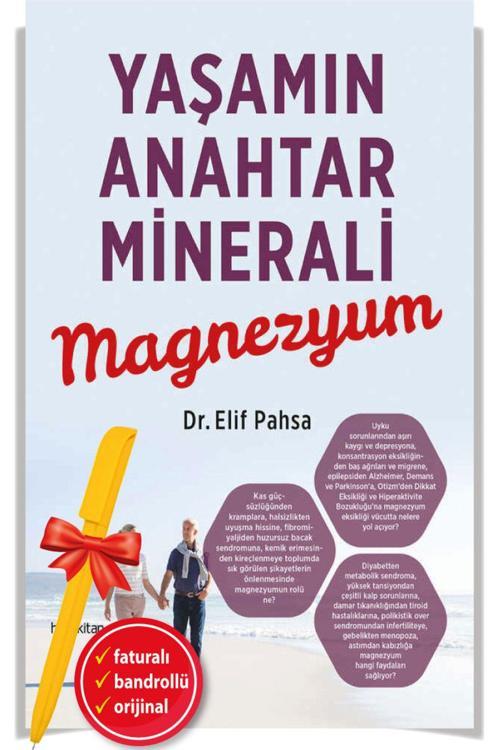 Alfa Kalem + Dr. Elif Pahsa / Yaşamın Anahtar Minerali - Magnezyum - Hayykitap
