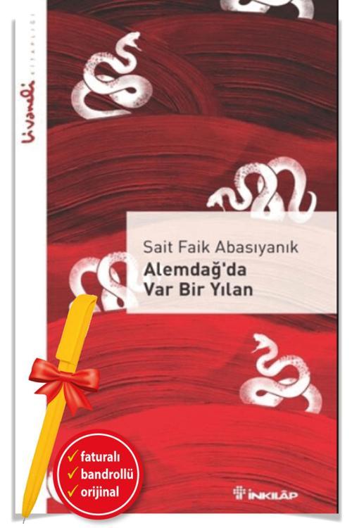 Alfa Kalem + Alemdağ’Da Var Bir Yılan-Livaneli Kitaplığı (Sait Faik Abasıyanık)-Yeni İnkılap Kitap