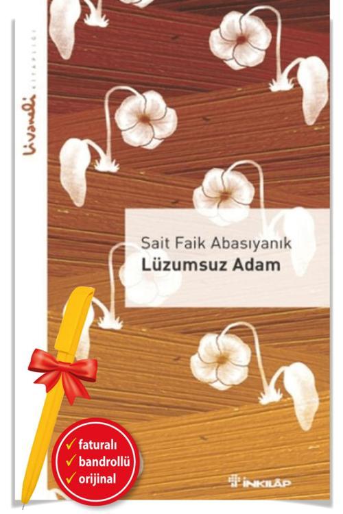 Alfa Kalem + Lüzumsuz Adam - Livaneli Kitaplığı (Sait Faik Abasıyanık)-Yeni İnkılap Kitap