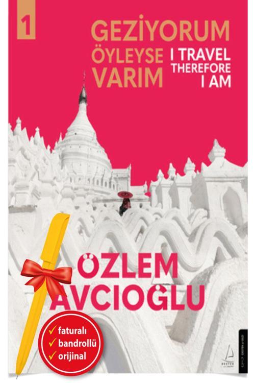 Alfa Kalem + Geziyorum Öyleyse Varım (Özlem Avcıoğlu) Yeni -Kuşe-Gezi Ve Rehber Destek Kitap Yayın
