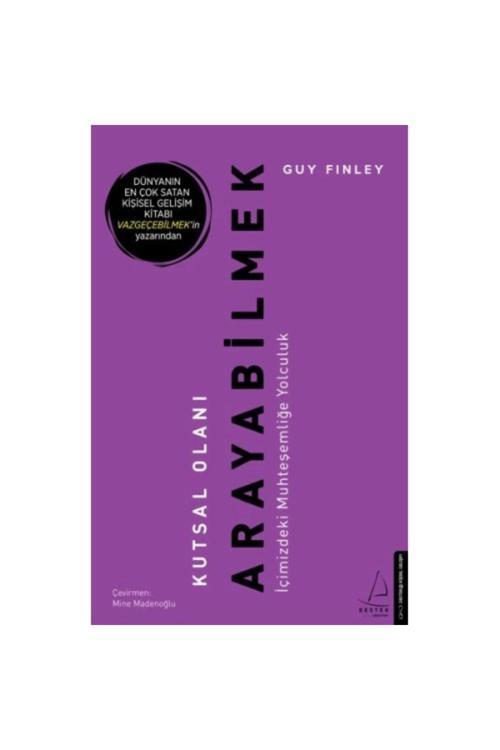 Kutsal Olanı Arayabilmek