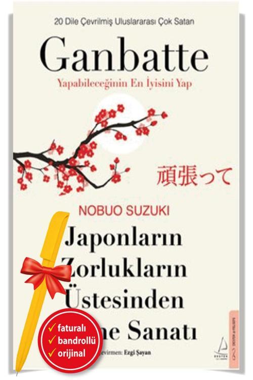 Alfa Kalem + Japonların Zorlukların Üstesinden Gelme Sanatı-Ganbatte(Nobou Suzukı)-Yeni Destek Kitap