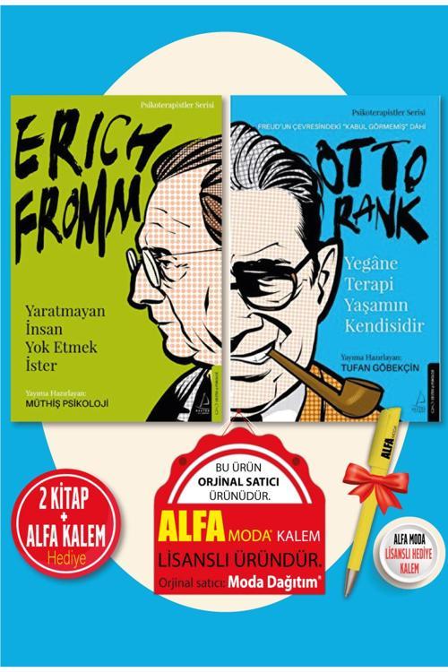 Erich Fromm Yaratmayan Insan Müthiş Psikoloji + Yegane Terapi Yaşamın - Otto Rank 2'Li + Moda Kalem